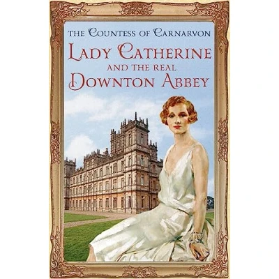 Afbeelding van Lady Catherine and the Real Downton