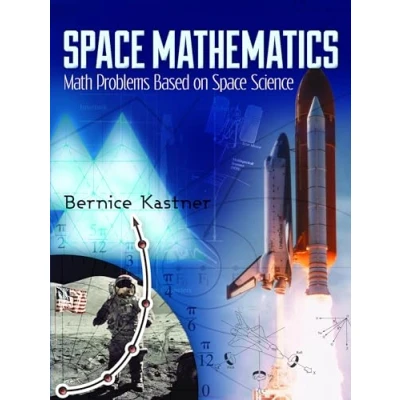 Afbeelding van Space Mathematics: Math Problems Based on Science