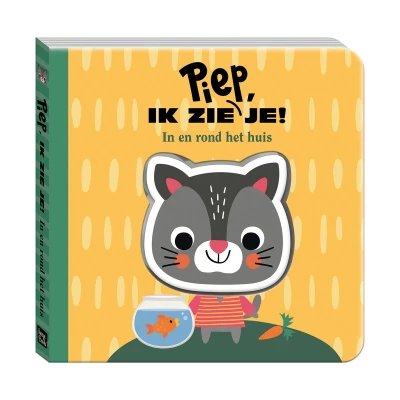 Afbeelding van Piep ik zie je! In en rond het huis