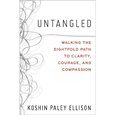 Afbeelding van Untangled: Walking the Eightfold Path to Clarity, Courage, and Compassion