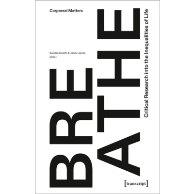Afbeelding van Breathe Critical Research into the Inequalities of Life: 1