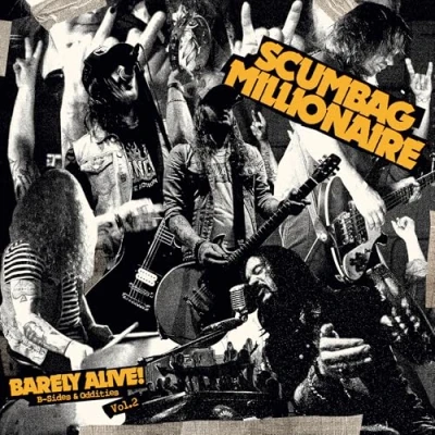 Afbeelding van Scumbag Millionaire Barely Alive! B Sides &amp; Oddities Volume 2 (LP)
