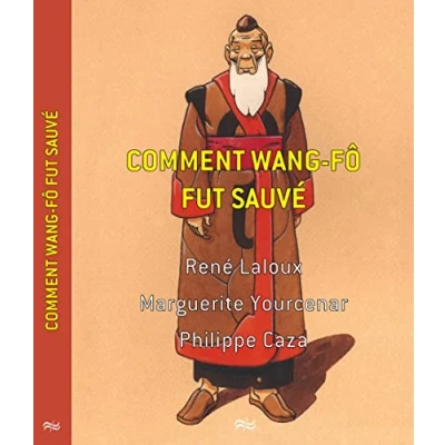 Afbeelding van Comment Wang Fô fut sauvé