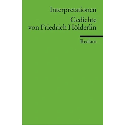 Afbeelding van Interpretationen. Gedichte von Friedrich Hölderlin: 13 Beiträge: 9472