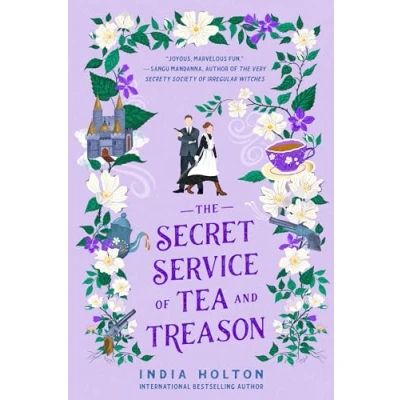 Afbeelding van The Secret Service of Tea and Treason: 3