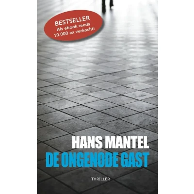 Afbeelding van De ongenode gast (Paperback)