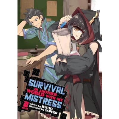 Afbeelding van SURVIVAL IN ANOTHER WORLD WITH MY MISTRESS NOVEL 02