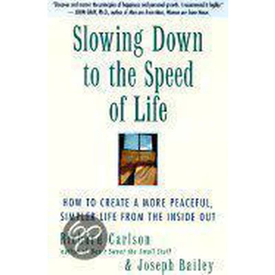 Afbeelding van Slowing Down to the Speed of Life