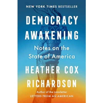 Afbeelding van Democracy Awakening: Notes on the State of America