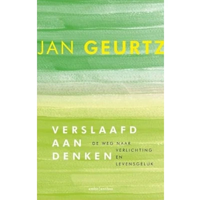 Afbeelding van Verslaafd aan denken (Paperback)