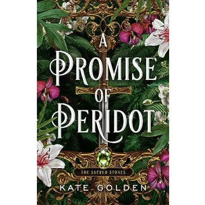 Afbeelding van A Promise of Peridot: An addictive enemies to lovers fantasy romance (The Sacred Stones, Book 2)