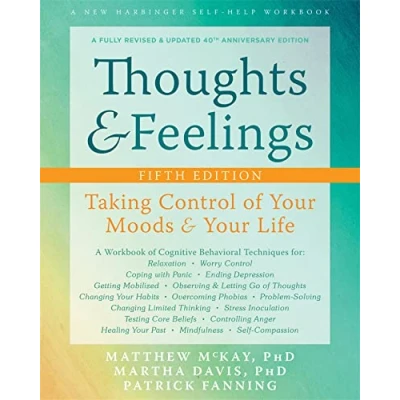 Afbeelding van Thoughts and Feelings: Taking Control of Your Moods Life