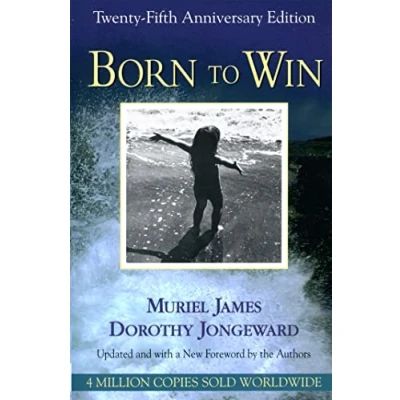 Afbeelding van Born to Win: Transactional Analysis With Gestalt Experiments