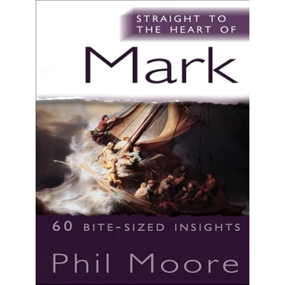 Afbeelding van Straight to the Heart of Mark: 60 bite sized insights