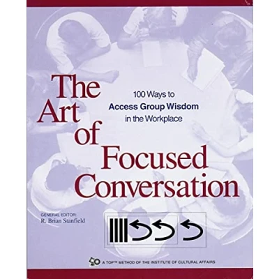 Afbeelding van The Art of Focused Conversation