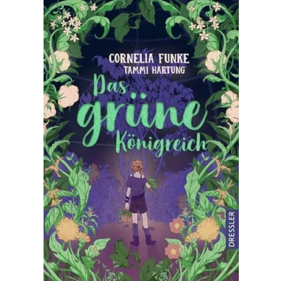 Afbeelding van Das grüne Königreich: die Kraft der Natur und Magie Pflanzen, verwoben in einer einzigartigen Geschichte für Kinder ab 10 Jahren