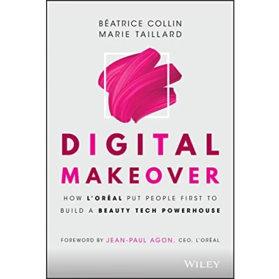 Afbeelding van Digital Makeover: How L&#039;Oreal Put People First to Build a Beauty Tech Powerhouse