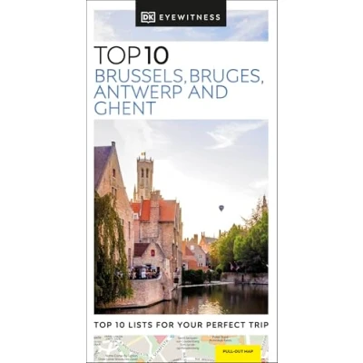 Afbeelding van DK Eyewitness Top 10 Brussels, Bruges, Antwerp and Ghent