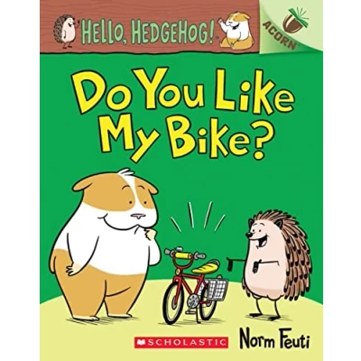 Afbeelding van Acorn Hello, Hedgehog: Do You Like My Bike?
