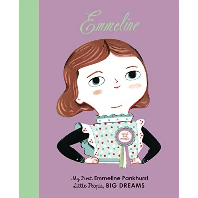 Afbeelding van Little People Big Dreams My First Emmeline Pankhurst (Board Book) /anglais: Volume 8