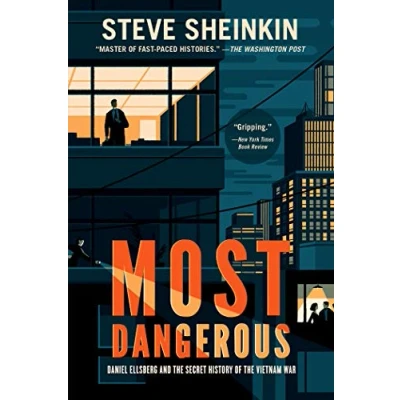 Afbeelding van Most Dangerous Daniel Ellsberg and the Secret History of Vietnam War