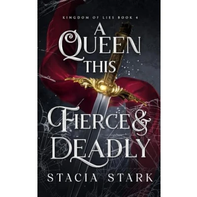 Afbeelding van A Queen this Fierce and Deadly