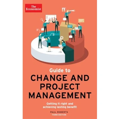 Afbeelding van The Economist Guide to Project Management: Getting it right and achieving lasting benefit