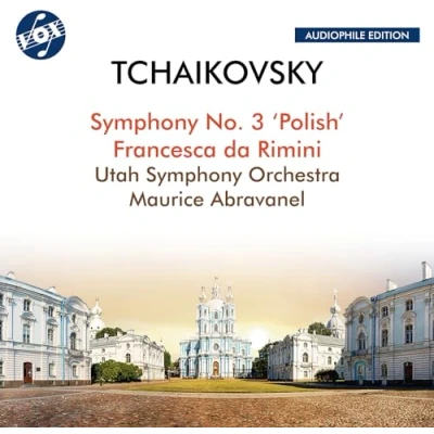 Afbeelding van Utah Symphony Orchestra, Maurice Abravanel Tchaikovsky: No. 3 &#039;Polish&#039; Francesca Da Rimini (CD)