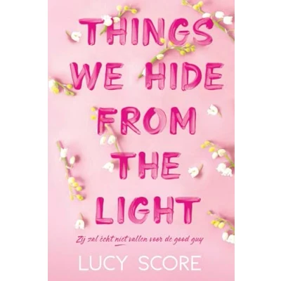 Afbeelding van Things we hide from the light (Paperback)