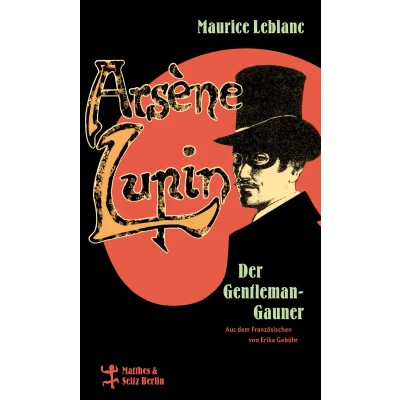 Afbeelding van Arsène Lupin, der Gentleman Gauner