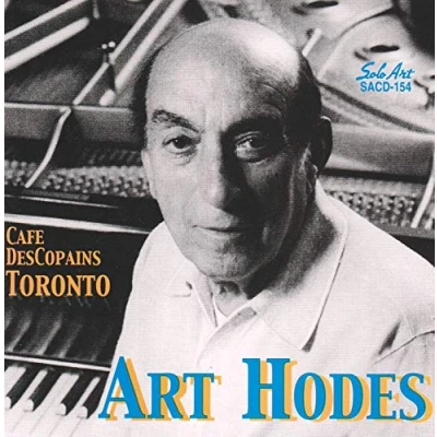 Afbeelding van Art Hodes Cafe Descopains, Toronto (CD)