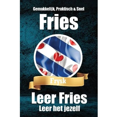 Afbeelding van Leer het jezelf Fries de Friese Taal: Lear it dysels Frysk