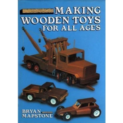 Afbeelding van Making Wooden Toys for All Ages