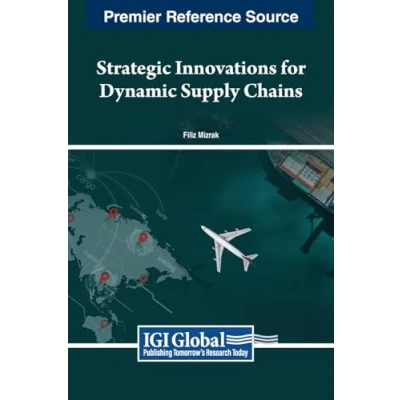 Afbeelding van Strategic Innovations for Dynamic Supply Chains