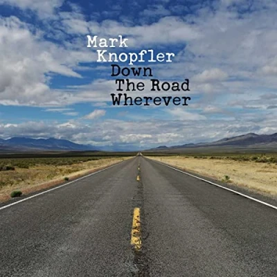 Afbeelding van Mark Knopfler Down The Road Wherever
