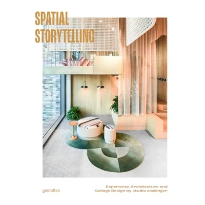 Afbeelding van Spatial Storytelling: Experience Architecture and Collage Design of Werner Aisslinger