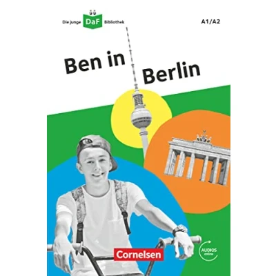 Afbeelding van ADie junge DaF Bibliothek 1/A2 Ben in Berlin: Lektüre mit Audios online: A1/A2