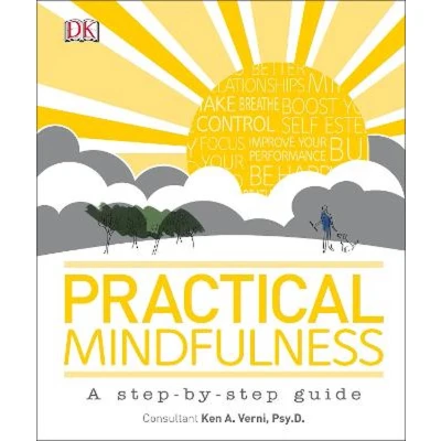 Afbeelding van Practical Mindfulness: A step by guide