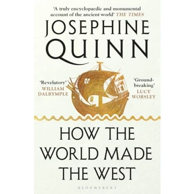Afbeelding van How the World Made West: a 4000 Year History