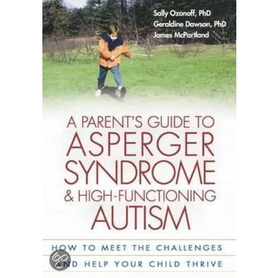 Afbeelding van A Parent&#039;s Guide to Asperger Syndrome and High Functioning Autism