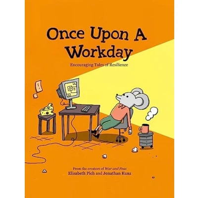 Afbeelding van Once Upon a Workday: Encouraging Tales of Resilience