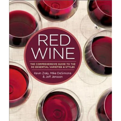 Afbeelding van Red Wine: the Comprehensive Guide to 50 Essential Varieties &amp; Styles: Varietals and Styles