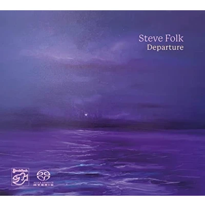 Afbeelding van Steve Folk Departure (Super Audio CD)