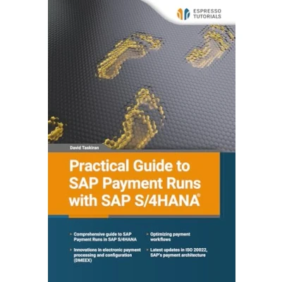 Afbeelding van Practical Guide to SAP Payment Runs with S/4HANA