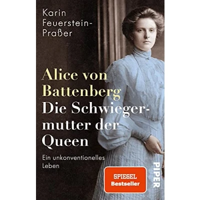 Afbeelding van Alice von Battenberg Die Schwiegermutter der Queen