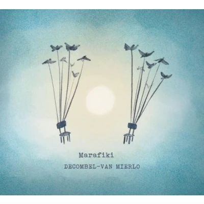 Afbeelding van Decombel Van Mierlo Marafiki (CD)