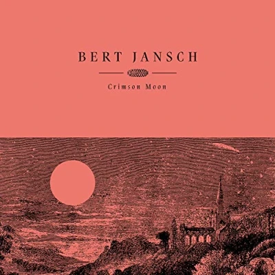 Afbeelding van Bert Jansch Crimson Moon (LP)