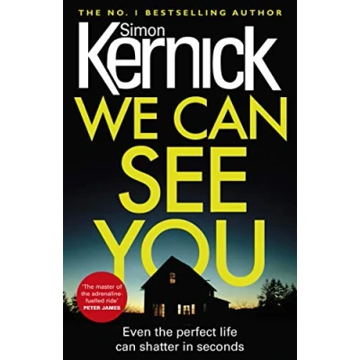 Afbeelding van We Can See You: a high octane, explosive and gripping thriller from bestselling author Simon Kernick