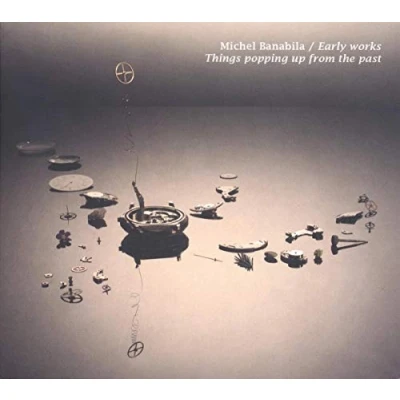 Afbeelding van Michel Banabila Early Works/Things Popping Up From the Past (LP)