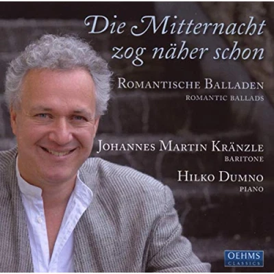 Afbeelding van Johannes Martin Kränzle &amp; Hilko Dumno Die Mitternacht Zog Näher Schon (CD)
